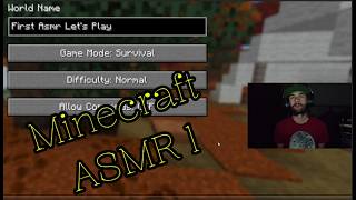 Minecraft ASMR Let's Play 1