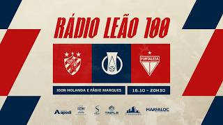 SPORT (PE) 0 x 2 FORTALEZA | CAMPEONATO BRASILEIRO 2026 | RÁDIO LEÃO 100/TV LEÃO