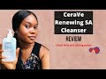 How to get rid of textured skin. CeraVe Renewing SA cleanser review