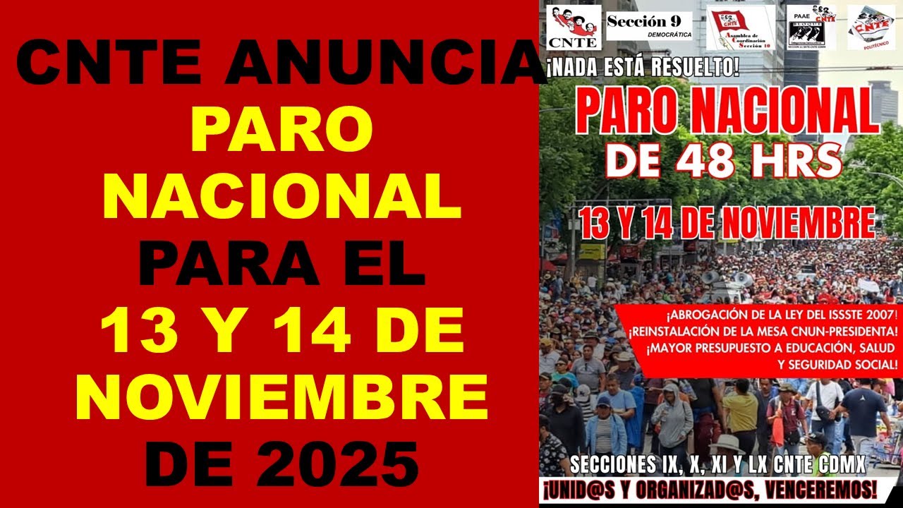 Soy Docente: CNTE ANUNCIA PARO NACIONAL PARA EL 13 Y 14 DE NOVIEMBRE DE ...