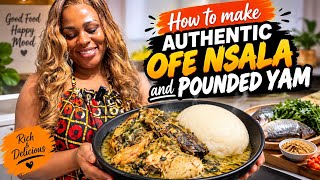 How to make Authentic Ofe Nsala