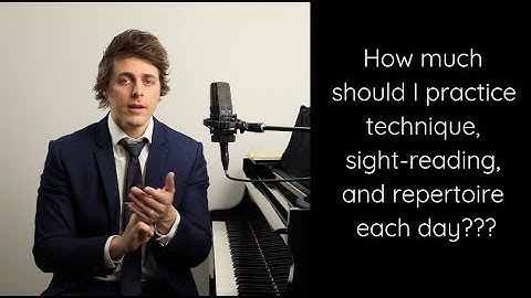 How To Divide Up Your PRACTICE Sessions! Tips and Strategies
