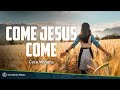 CeCe Winans - Come Jesus Come (Lyrics)