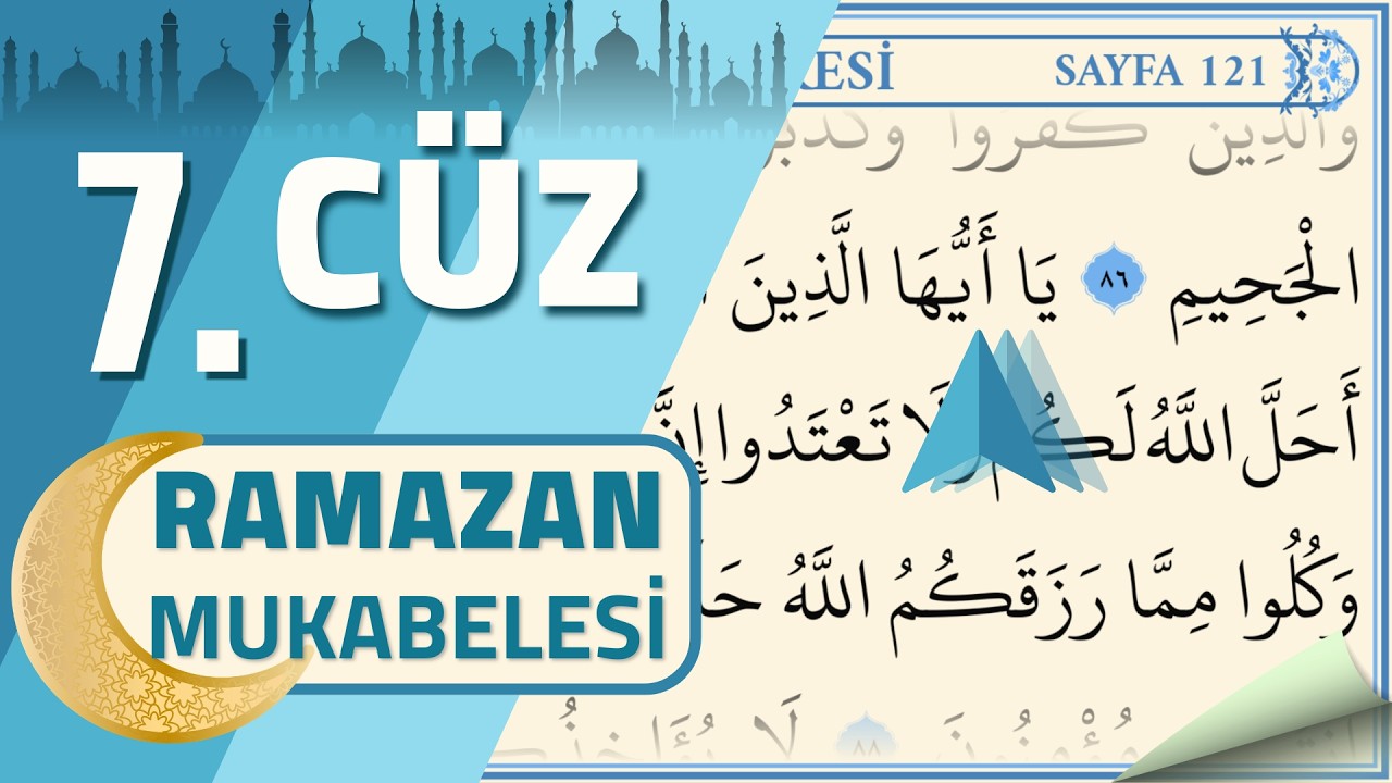 7. Cüz - Ramazan Mukabelesi 2026 | Ok Takipli Kur'an-ı Kerim Hatmi
