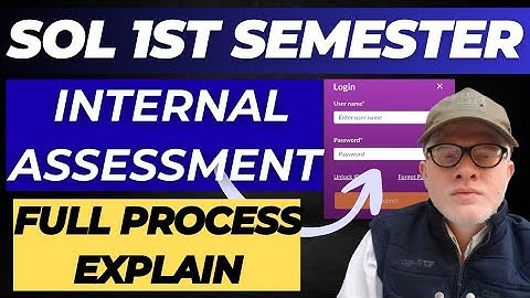 DU SOL 1ST SEMESTER INTERNAL ASSESSMENT LIVE PROCESS 2025 | DU SOL INTERNAL ASSESSMENT FULL PROCESS 