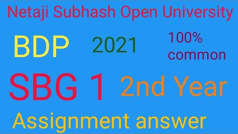 BDP 2nd Year SBG 1 assignment answer, Netaji Subhash Open University