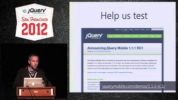 jQuery Conference 2012 SF State of jQuery - Part 4 - jQuery Mobile by Todd Parker