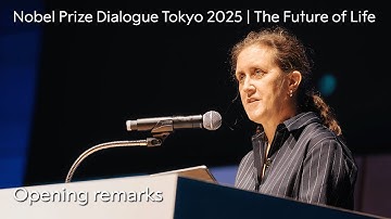 Welcoming remarks | Nobel Prize Dialogue Tokyo 2025 | The Future of Life