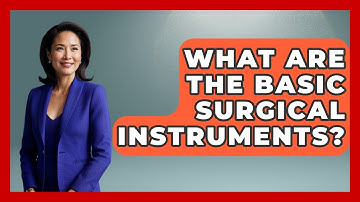 What Are The Basic Surgical Instruments? - The Operating Table