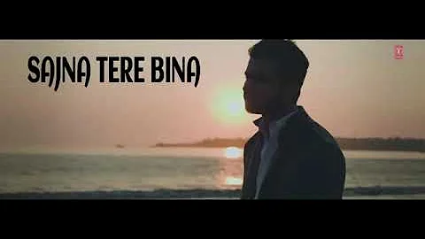 Sajna Tere Bina | Akul | Best Version | Punjabi Song | Full Song