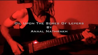 Anaal Nathrakh - Oil Upon The Sores Of Lepers (Guitar Cover By Eric Pellegrini)
