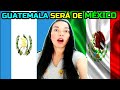 MÉXICO ANEXARA A GUATEMALA A SU TERRITORIO |COLOMBIANA REACCIONA