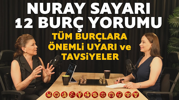 14-20 Temmuz 2025 Nuray Sayarı 12 Burç Yorumu! Tüm burçlara çok önemli uyarı ve tavsiyeler