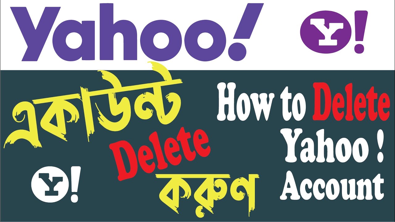 How to Delete Yahoo Account Permanently 2021| Yahoo একাউন্ট যেভাবে ...