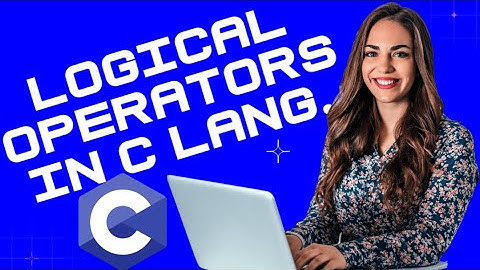 C Programming Tutorial 16: Logical Operators in C Programming