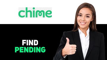 How To Find Pending Transactions On Chime Bank 2025