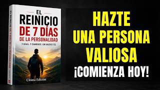 LEARN to BE a VALUABLE PERSON RESET your PERSONALITY in 7 DAYS book