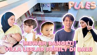 Pules  Papa Billar Bunda Lesti Abang L Leshia U0026 Ljoyee Cek Progress Villa Di Bali