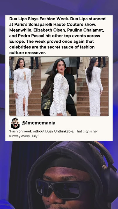 Dua Lipa slayed fashion week at Paris’s Schiaparelli Haute Couture Show.