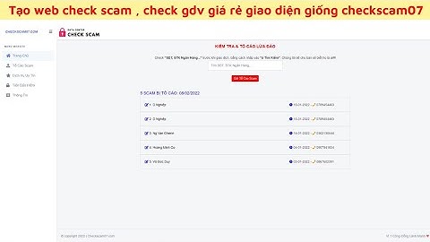 HƯỚNG DẪN TẠO WEBSITE - Check Scam Check GDV Giống Checkscam07 đầy đủ tính năng tốt | anori.com.vn