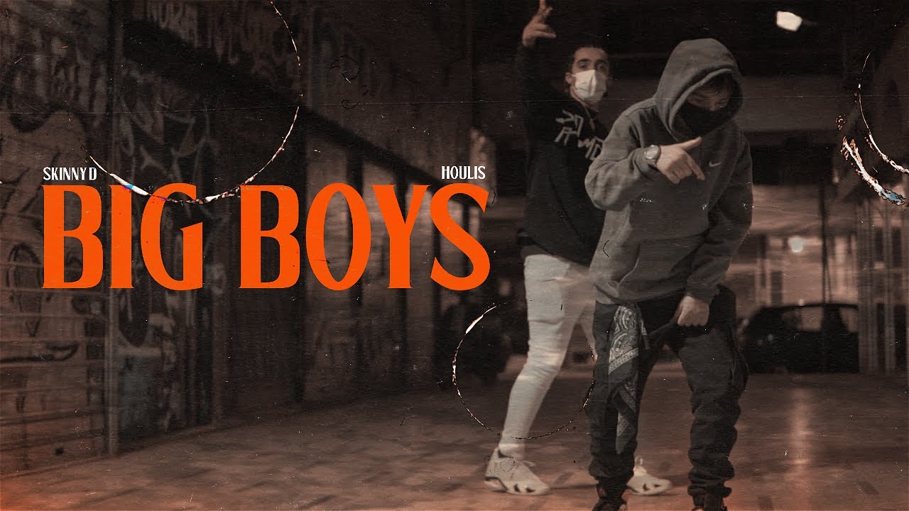 Skinny D X Houlis - BIG BOY ( Official Music Video )