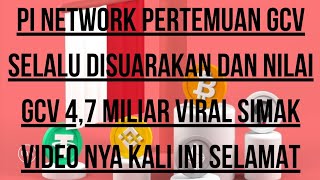 PI NETWORK || OPEN MAINNET 2026 PROTOKOL V.230 GCV 324.159 DAN EKOSISTEM
