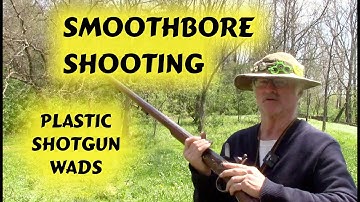 Smoothbore Plastic Shot Wad Shooting ( Shotgun wads )