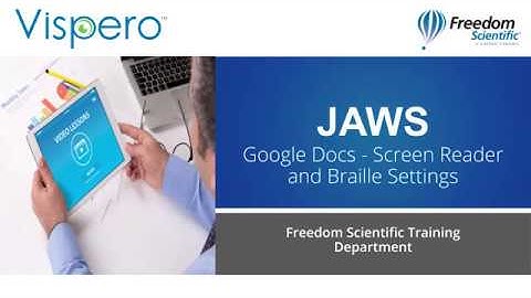 Screen Reader and Braille Settings in Google Docs with JAWS