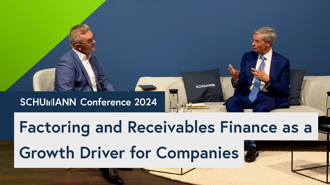 Factoring and Receivables Finance as a Growth Driver for Companies | SCHUMANN Conference 2024