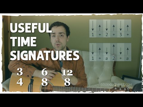 Easy Strumming Patterns for 3/4, 6/8 and 12/8 Time Signatures