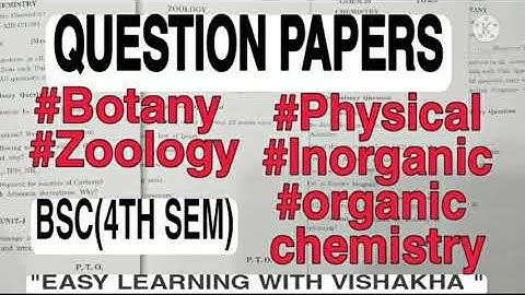 Previous year question paper//BSC 4TH SEM/ Zoology,Botany(paper 1 nd 2 both)/chemistry(all subjects)