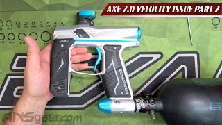 Another Empire AXE 2.0 Velocity Issue - Tech Talk