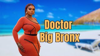 Doctor Big Bronx Plus-Size Model Wiki Fashion Height Biography More