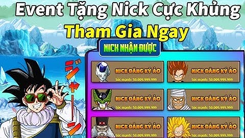 Ngọc Rồng Online - Event cuối tuần tặng nhiều nick ngọc rồng cực ngon và vip cho ae đây
