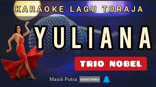 (Karaoke Dangdut Toraja) Yuliana - Cipt. Efraim T. Allositandi | Masili Putra Midi