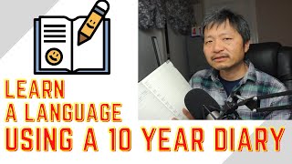 Use 10 YEAR DIARY to study a foreign language this way 日記を使った外国語学習法