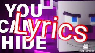 "You can't hide" Lyrics. FNaF Minecraft animation by EnchantedMob and CK90