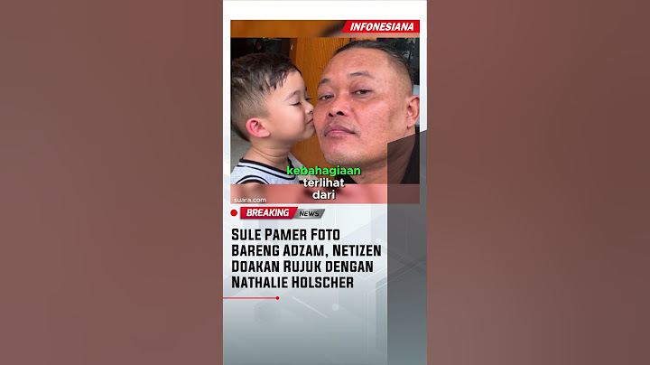 Sule Pamer Foto Bareng Adzam Netizen Doakan Rujuk dengan Nathalie Holscher  #nathalieholscher #sule