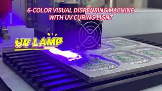 6 COLOR VISUAL DISPENSING MACHINE WITH UV CURING