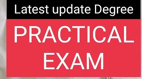 Latest update/Degree Practical exams 2022#Gulbarga University.