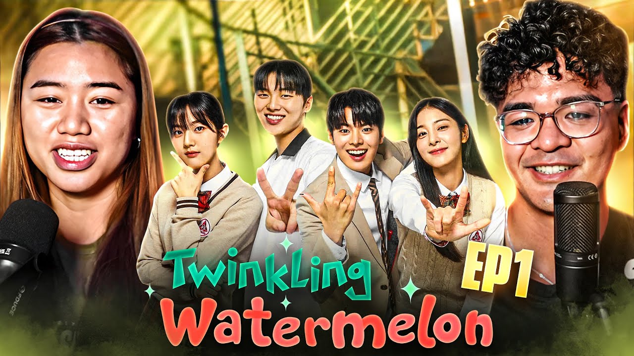 FIRST TIME WATCHING Twinkling Watermelon (반짝이는 워터멜론) Episode 1 REACTION!