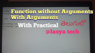 PHP Function concept without arguments, with arguments with Practical /two parameters/@lasyatech