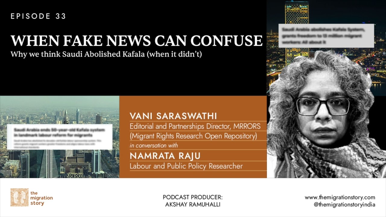 Why we think Saudi Abolished Kafala (when it didn't). Interview with Vani Saraswathi