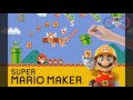 Super Mario Maker Theme song 10 Hours loop