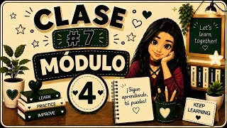 Class #7 Module 4