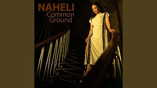 Common Ground - Naheli