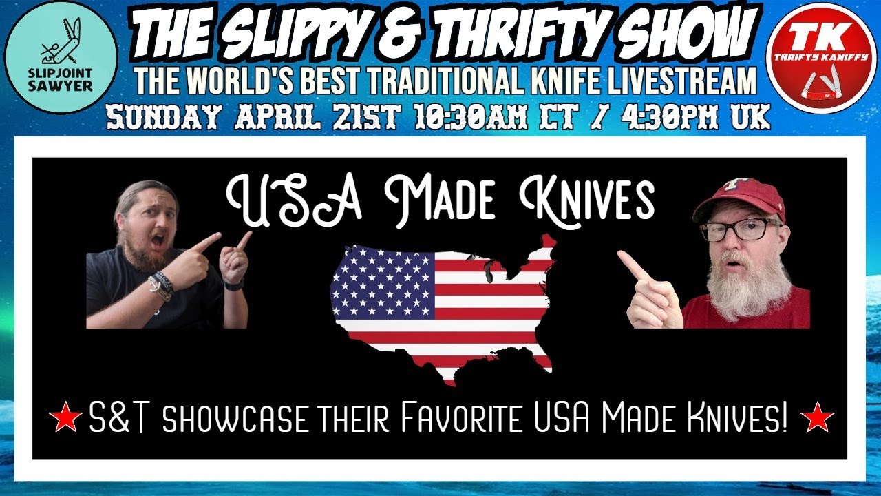 The Slippy & Thrifty Show Ep45 - S&T Showcase Their Favorite USA Made ...