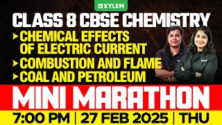 Class 8 CBSE Chemistry | Mini Marathon | Xylem 8 CBSE