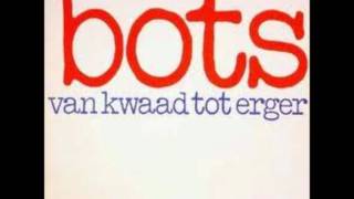 Video thumbnail of "BOTS - 7 dagen lang"