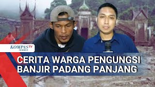 Download Lagu Warga Ceritakan Detik-detik Banjir Bandang Terjang Padang Panjang MP3